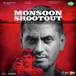 Monsoon Shootout - Viveick Rajagopalan Song Download